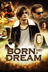 Poster for Born Into a Dream