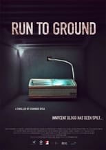 Poster for Run to Ground