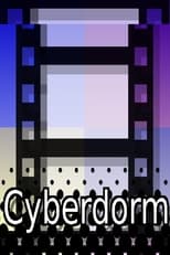 Poster for Cyberdorm