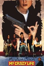 Poster for Mi Vida Loca