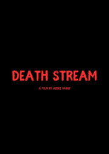 Death Stream