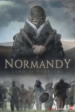 Poster for Normandy, Land of Warriors