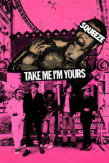 Squeeze: Take Me I'm Yours