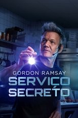 Gordon Ramsay's Secret Service