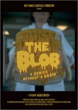 Poster for The Blob: A Genius without a Brain 