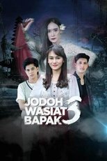 Poster for Jodoh Wasiat Bapak 3