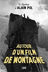 Poster for Autour d'un Film de Montagne 