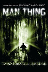 Man-Thing - La natura del terrore