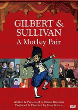 Poster for Gilbert & Sullivan: A Motley Pair