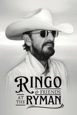 Ringo & Friends at the Ryman Ringo & Friends at the Ryman