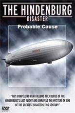 Poster di Hindenburg Disaster: Probable Cause
