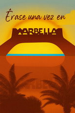 Érase una vez en Marbella poster