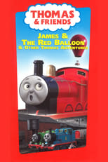 Poster for Thomas & Friends: James and the Red Balloon