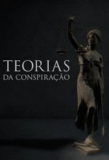 Poster for Teorias da Conspiração Season 1