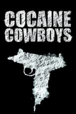 Poster for Cocaine Cowboys