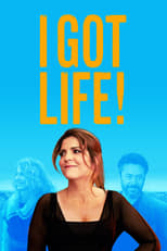 Poster for I Got Life! 