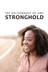 The Stronghold | The Deliverance of Amy Stronghold