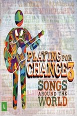 Playing For Change 3 – Songs Around The World (2014)