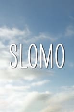 Poster for Slomo