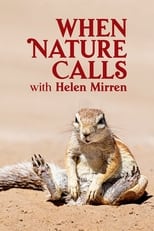 Poster for When Nature Calls with Helen Mirren Season 1