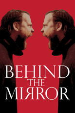 Behind the Mirror (2015)