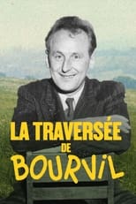 Poster for La traversée de Bourvil