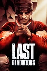 The Last Gladiators (2011)