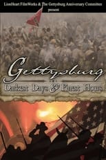 Poster for Gettysburg: Darkest Days & Finest Hours 