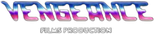 Vengeance Films