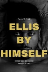 Poster for Ellis by Himself