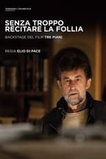 Poster for Senza troppo recitare la follia 