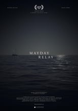 Poster for Mayday Relay