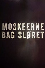 Moskeerne bag sløret poster