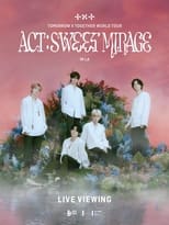 Poster for TXT (ACT: SWEET MIRAGE) IN LA: LIVE VIEWING