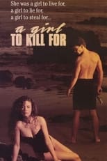 Poster for A Girl to Kill For