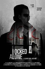 Poster for Locked Alone