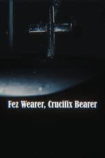 Poster for Fez Wearer, Crucifix Bearer