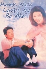 Poster for Honey, Nasa Langit na ba Ako?