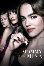 Poster for Mommy Be Mine 