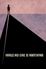 Poster for While No One Is Watching