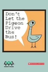 Don't Let the Pigeon Drive the Bus!