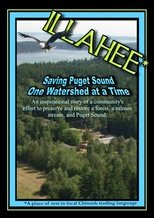 Illahee: Saving Puget Sound One Watershed at a Time