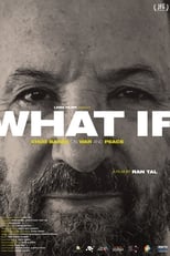 Poster for What if? Ehud Barak on War and Peace