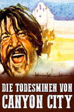 Die Todesminen von Canyon City