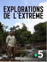 Explorations de l'extrême poster