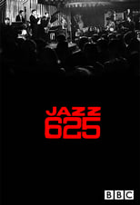 Poster for Jazz 625