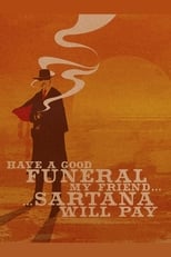 Poster for Have a Good Funeral, My Friend… Sartana Will Pay 