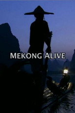 Mekong Alive poster