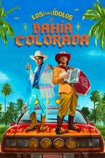 VER Los (casi) ídolos de Bahía Colorada (2023) Online