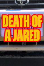 Death of a Jared poster